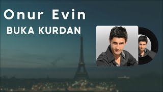 Onur Evin - Buka Kurdan (2020 © Aydın Müzik) Resimi