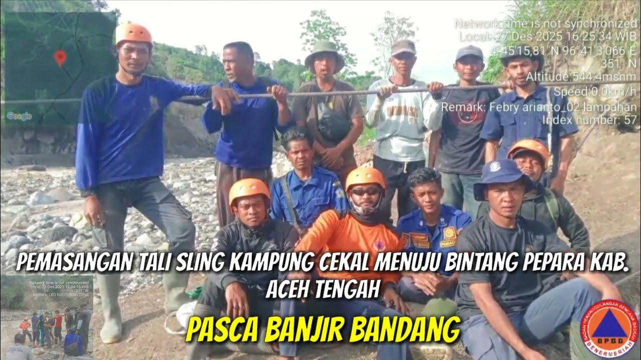 PEMASANGAN TALI SLING PENYEBRANGAN PASCA BENCANA BANJIR BANDANG BENER MERIAH & ACEH TENGAH