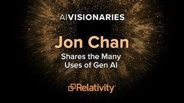 AI Visionaries | Jon Chan Shares the Many Uses of Gen AI