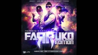 Farruko ft DaddyYankee una nena (Prod. By Musicologo y Menes)(Imperio Nazza Farruko Edition) (Letra)