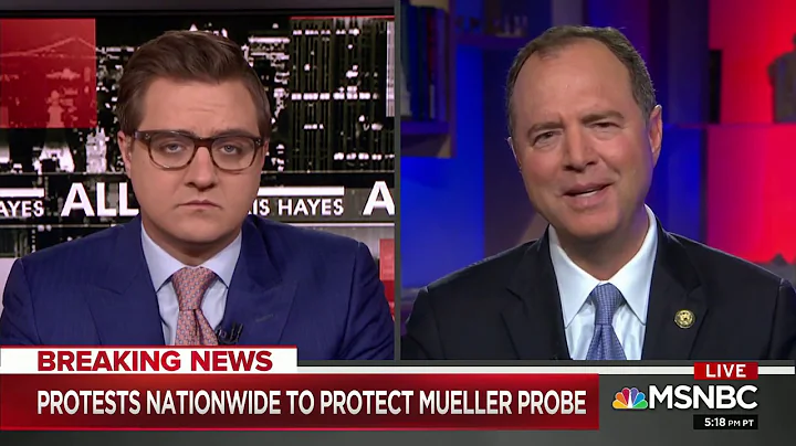 Rep. Schiff on MSNBC: We Will Discover Any Attempt to Obstruct, and Hold Them Accountable
