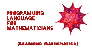 Lecture 3 || Mathematica Language || Expressions || Internal Structure of Expression || Head || Part