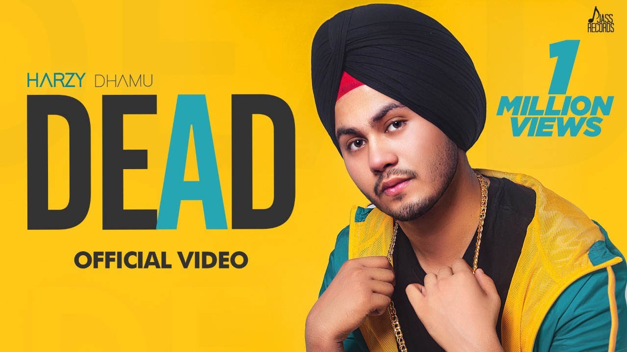 Dead Lyrics - Harzy Dhamu
