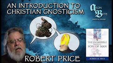 An Introduction to Christian Gnosticism