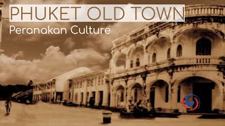 Baba (Peranakan) - The Lost Culture of Phuket Thailand