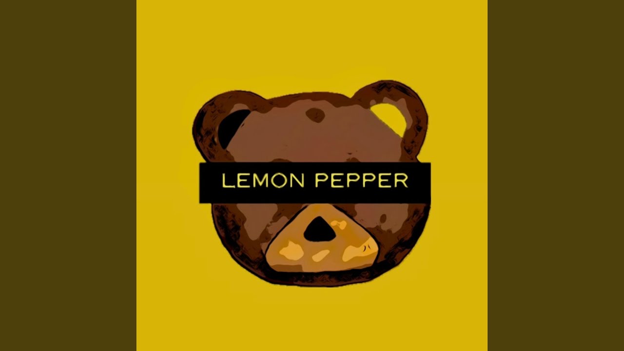 Watch Lemon Pepper on YouTube Watch Lemon Pepper on YouTube