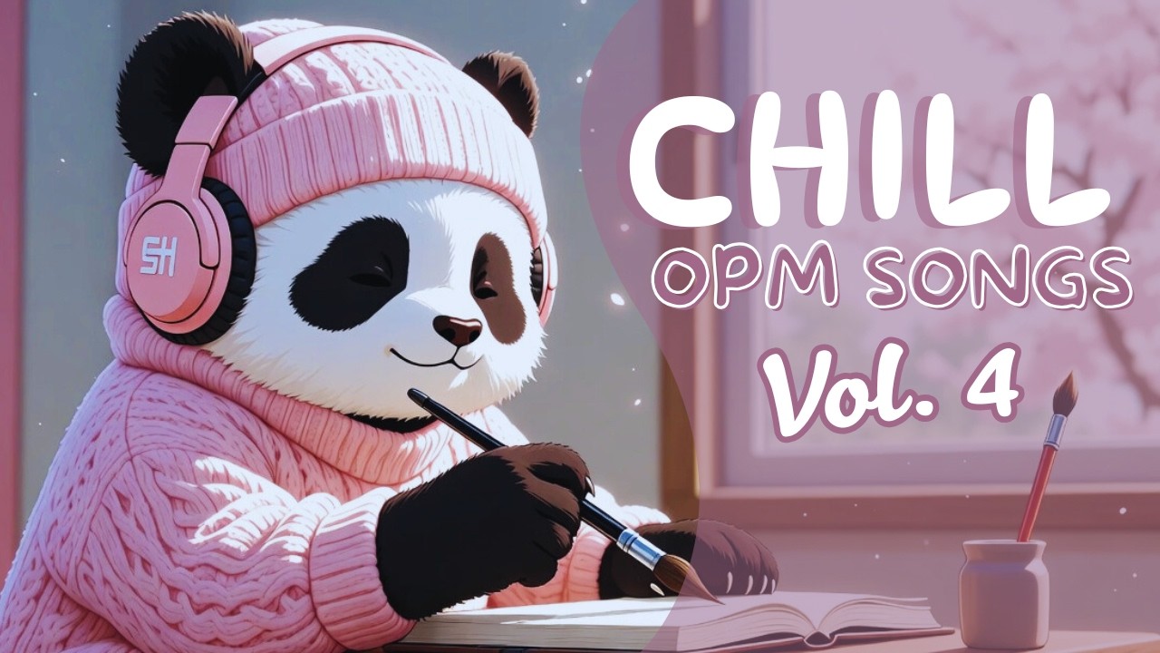 Chill OPM Songs Vol. 4 | Best Chill OPM Love Songs Playlist | New OPM Hits 2026