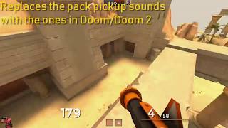 Doom pickup sounds for Team Fortress 2 Wealth