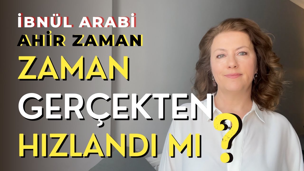 İbn Arabi  ve Kuantum Zamanı