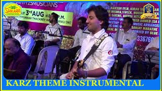 Video thumbnail of "Karz Theme Instrumental I Rishi Kapoor I Laxmikant Pyarelal I 25 Musicians I Anant Musical Dreams"