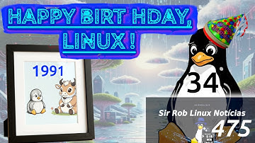 🐧 34 Anos do Linux !! - SR Linux NOTÍCIAS #475 28/ago/25 🐧