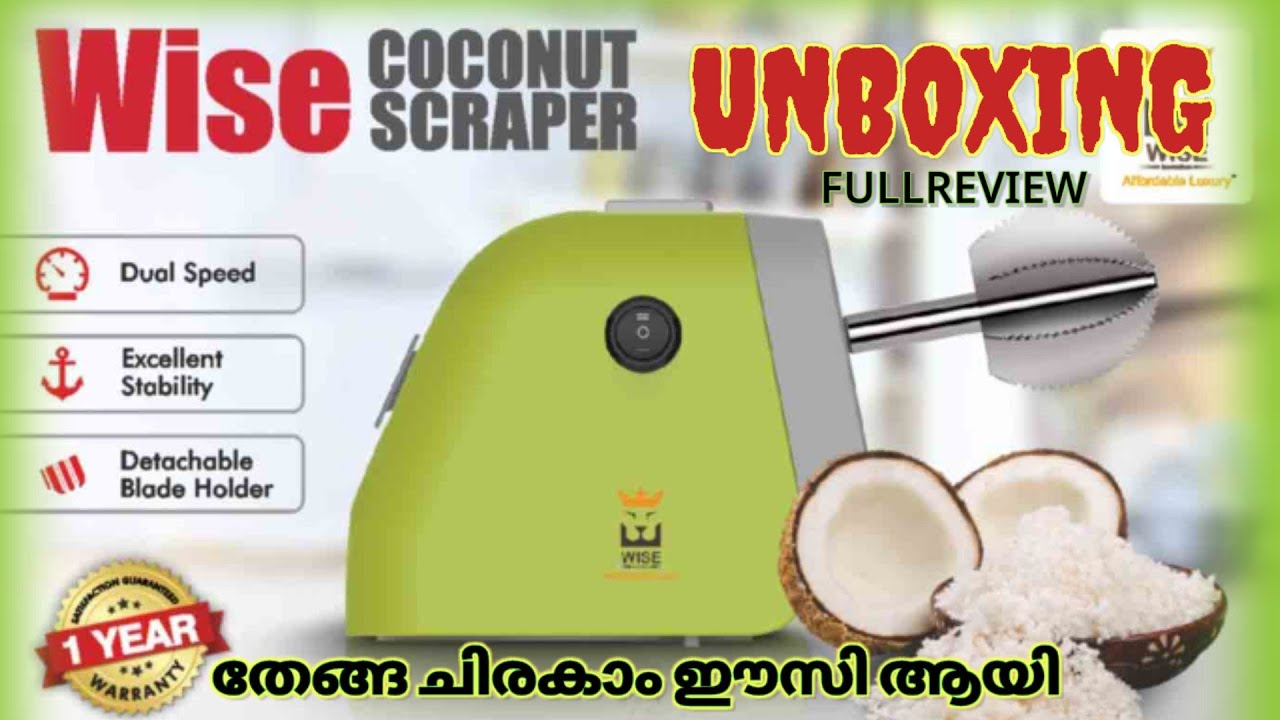Coconut Scraping MADE EASY! | Unboxing WISE COCONUT SCRAPER | മലയാളം