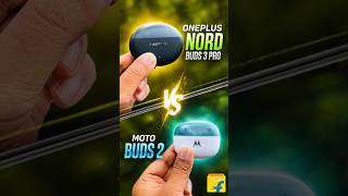 Moto Buds 2 vs OnePlus Nord Buds 3 Pro: Don't Make a Mistake! ❌ Real Winner? 😱
