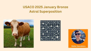 USACO January 2025 Bronze Problem 1 - Astral Superposition - Solution