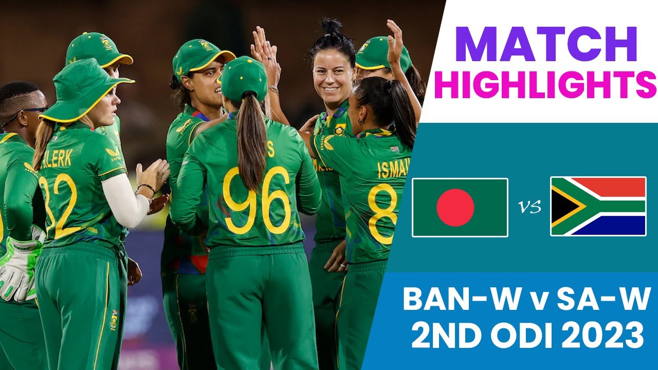 Bangladesh Women vs South Africa Women 2nd ODI Highlights 2023 |Banw v Saw 2nd ODI highlights 2023|