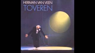 Miniatura de vídeo de "1987 HERMAN VAN VEEN toveren"