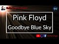 Pink Floyd - Goodbye Blue Sky (Karaoke)