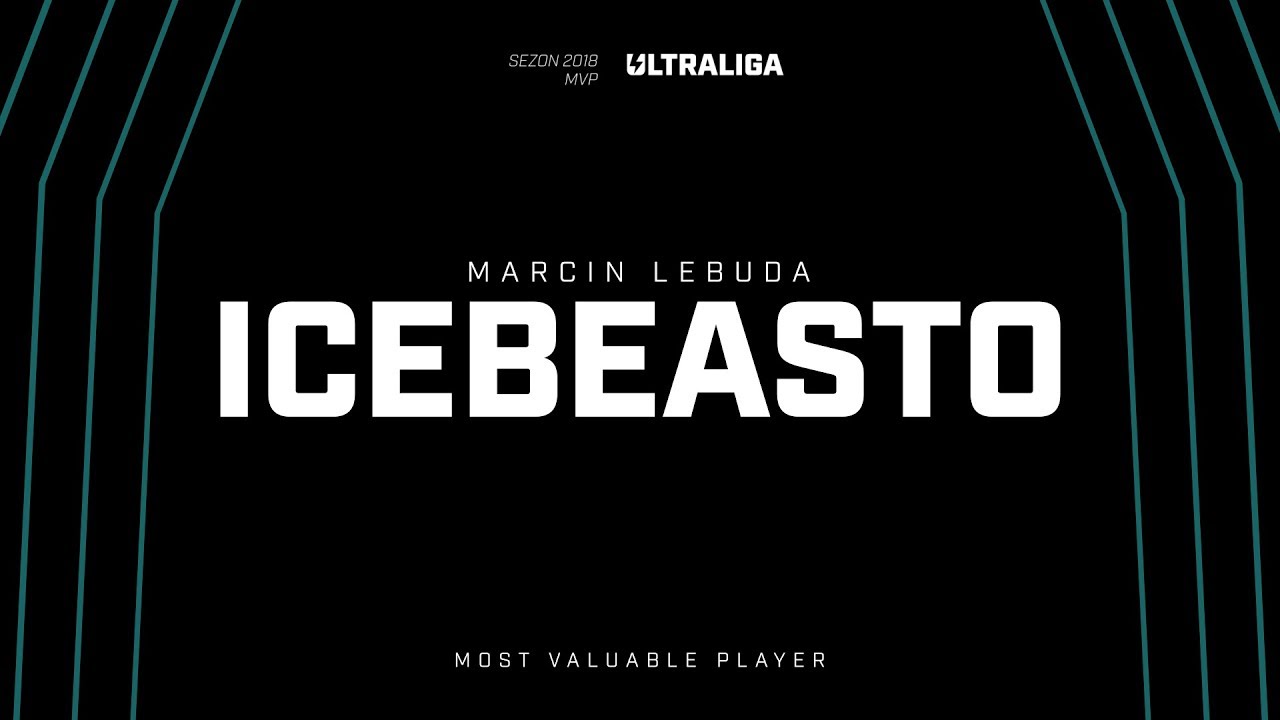 Icebeasto | 2018 Ultraliga MVP