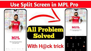 Use Split screen in MPL APP with hack trick | hack Mpl app by split screen | mpl app hack trick screenshot 5