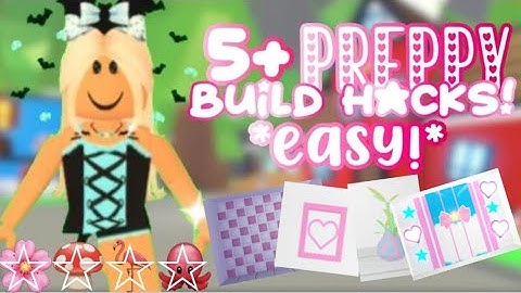5+ PREPPY build hacks! *easy!* || 2024 👛🌺🦩|| part 1