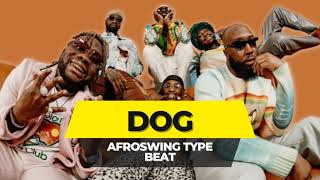 Afroswing Type Beat Nsg - DOG (Mo stacks, Jhus, NSG)
