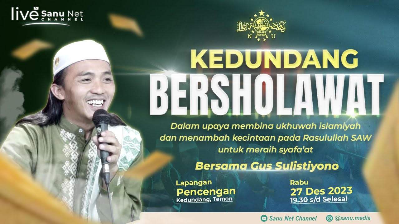 🔴 [LIVE] KEDUNDANG BERSHOLAWAT | GUS SULIS & HADROH JOKO TINGKIR | LAP. PENCENGAN, 27 DES 2023