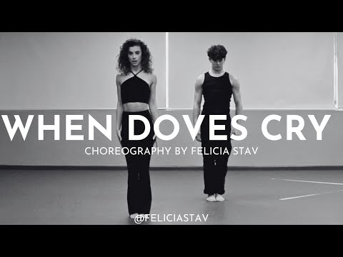 WHEN DOVES CRY - PRINCE - FELICIA STAV CHOREOGRAPHY