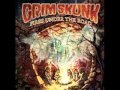 Grimskunk - Wakin And Bakin - Fires Under The Road 2006