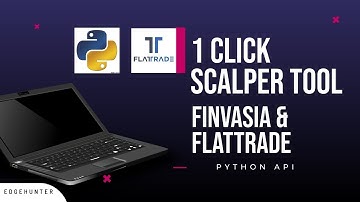 Free scalping tool for Flattrade /Finvasia python API