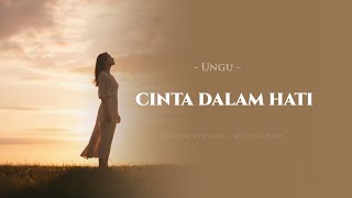 Cinta Dalam Hati  Ungu cinematic Emotional Cover  Aiplay