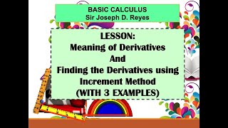 FINDING THE DERIVATIVES USING INCREMENT METHOD | BASIC CALCULUS | TAGLISH