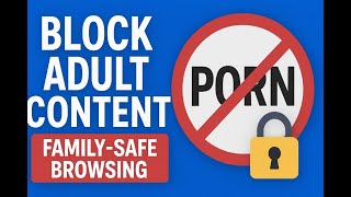 No More Adult Content! | Practical ways to block them on windows 10/11 screenshot 4