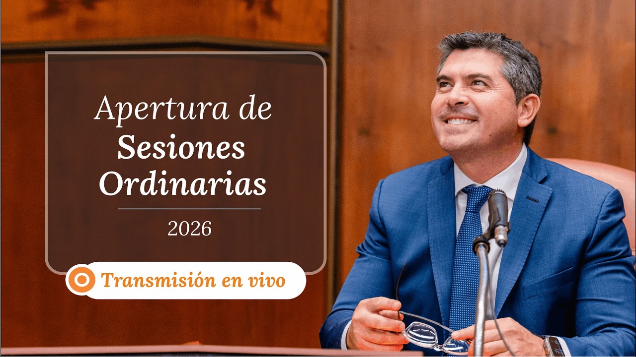 APERTURA DE SESIONES ORDINARIAS 2026
