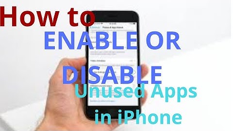 How to Enable or Disable Offload Unused Apps in iPhone or iPad 2020