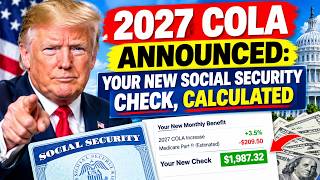 2027 COLA Announced: Your New Social Security Check, Calculated