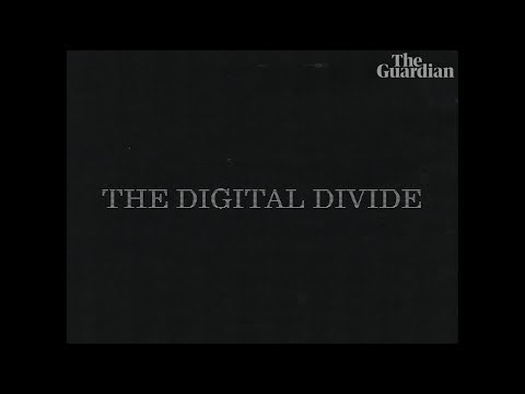 The Guardian | The Digital Divide