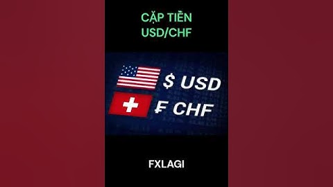 Cặp tiền USDCHF là gì?