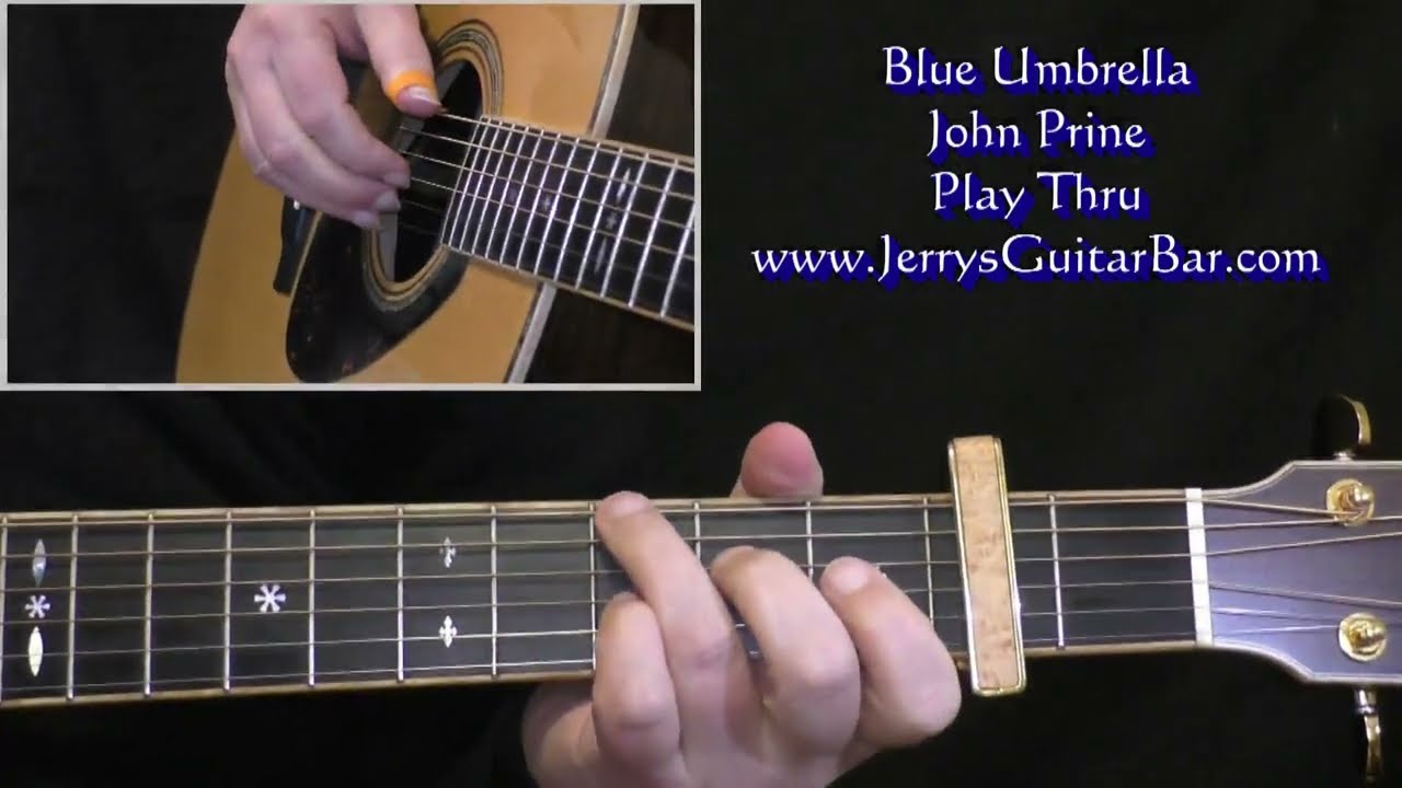 John Prine Blue Umbrella | Guitar Play Thru