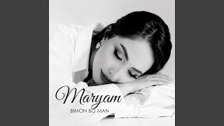 Bimon bo man - Maryam
