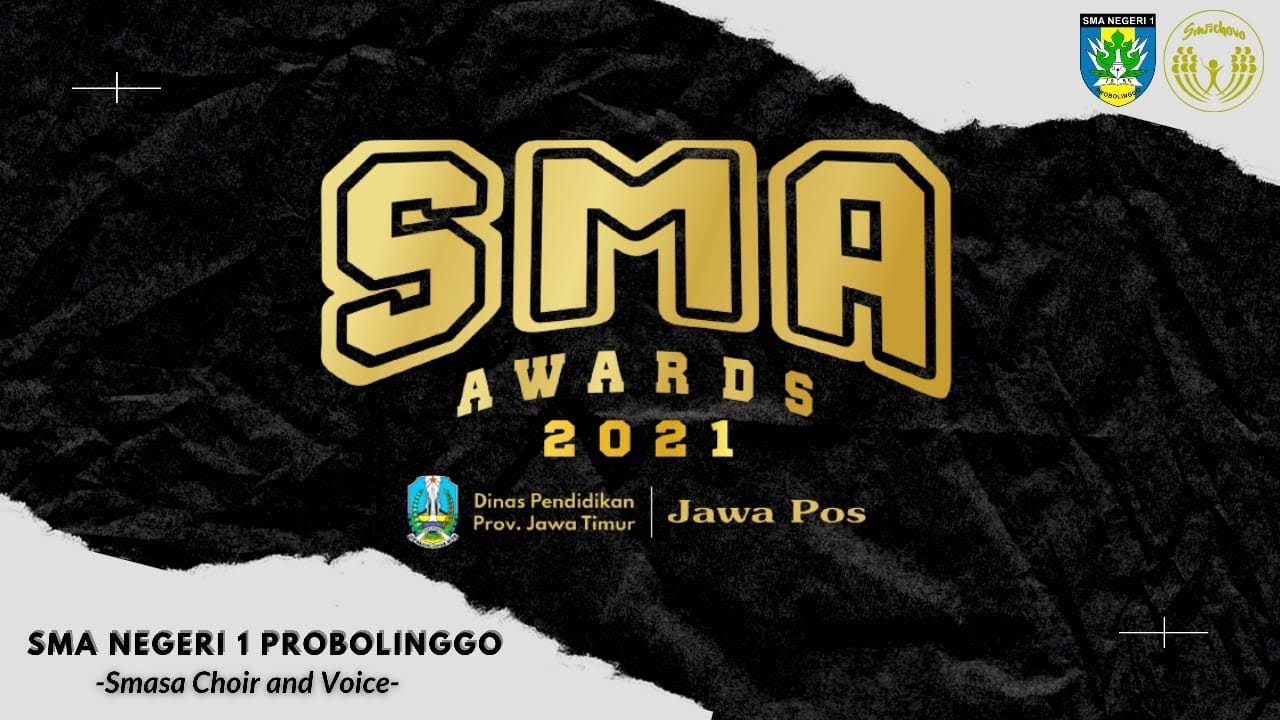 Jawa Pos SMA Awards 2021 - Paduan Suara - SMAN 1 PROBOLINGGO