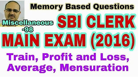 SBI CLERK MAIN 2018| Miscellaneous Questions-98 (Memory Based (2016)