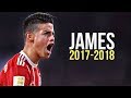 James Rodriguez - OVERALL • Skills & Goals 2017/2018