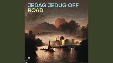 Jedag Jedug off Road (Remix)