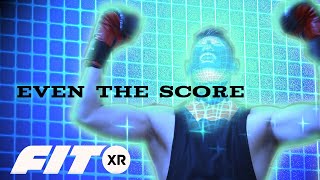 FitXR - Even The  Score