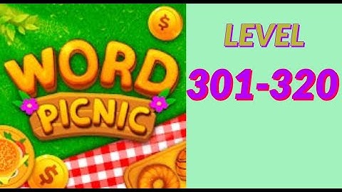 Word Picnic Fun Word Games level 301 320 answers gameplay androi ios new latest addictive word puzzl