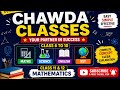Welcome to Chawda Classes | Class 6–12 Maths, Science, English &amp; SST | Introduction Video”