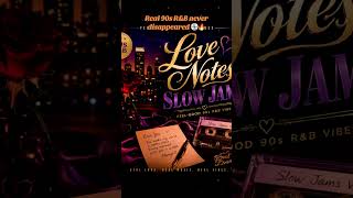 Love Notes & Slow Jams 💫 | Real 90s R&B Vibes