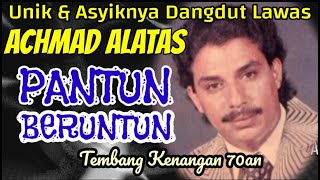 Download Lagu Pantun Beruntun ACHMAD ALATAS OM PURNAMA, DLL MP3