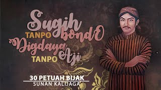 30 PETUAH BIJAK PENUH MAKNA | SUNAN KALIJAGA | WALI SONGO