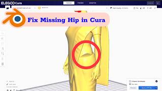 How to Fix Missing Hip in Sliced Model in Cura | Blender Quick Fix